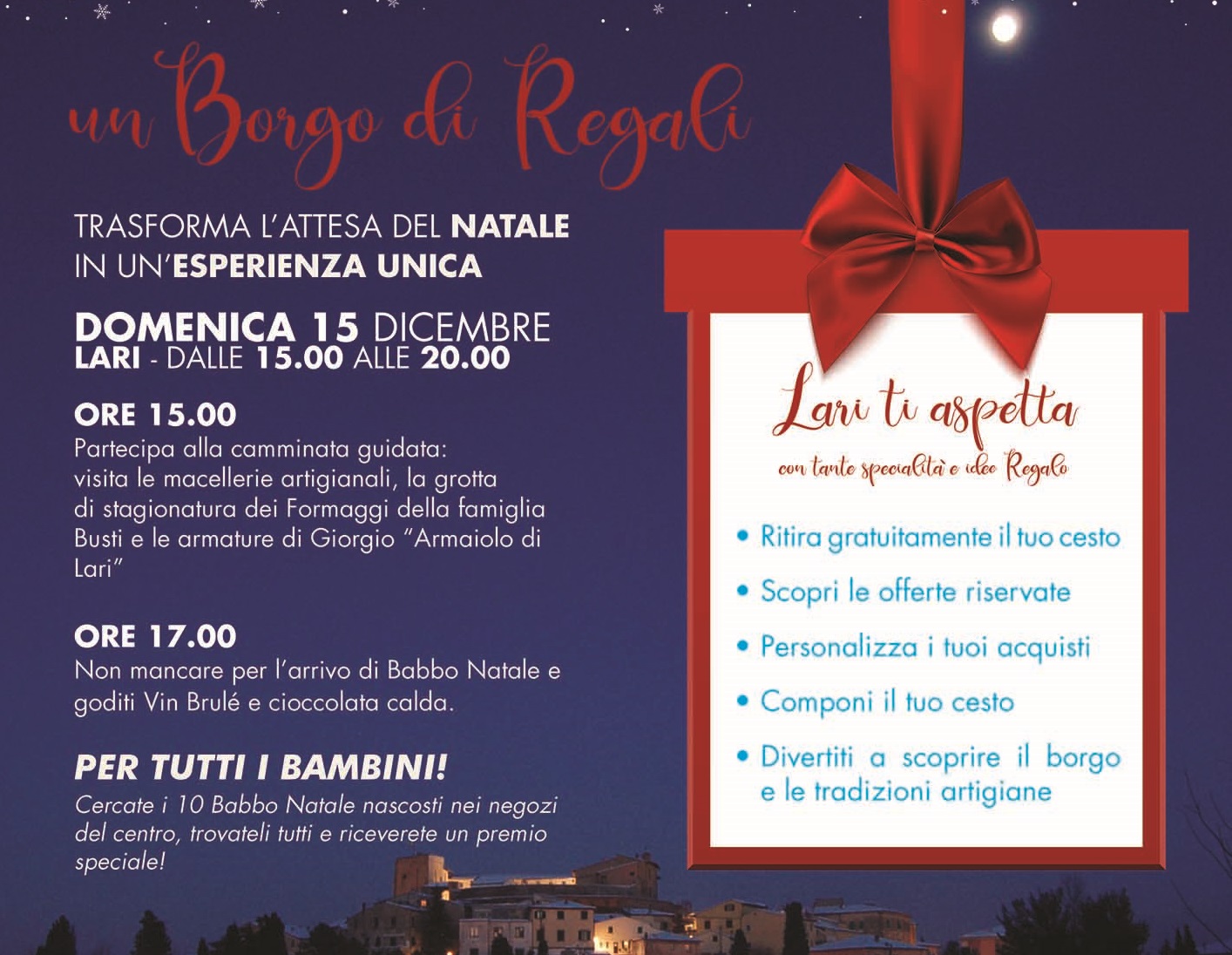 Offerte Regali Di Natale Originali.Un Borgo Di Regali Il Natale Tra Prodotti Tipici E Caccia Al Tesoro A Lari Gonews It