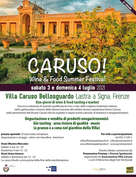 Nella splendida Villa a Lastra a Signa Caruso Wine Food Summer